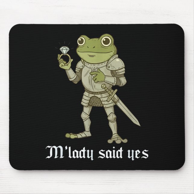 Mousepad M'lady Said Yes Funny Frog Couple Matching  (Frente)