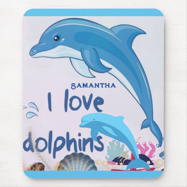 Mousepad Moderno e Legal l Love Dolphins cita o nome (Frente)