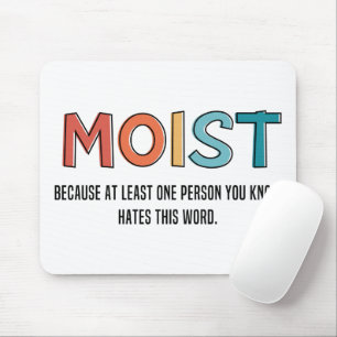 Mousepad Moist Engraçado Dizendo Humor Humor Humor Engraçad
