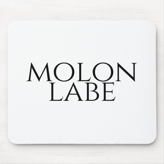 Mousepad Molon Labe (Frente)