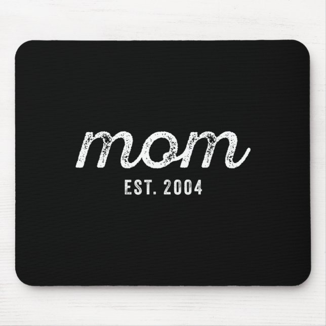 Mousepad Mom Est 2004 Mom D Mother’s Day Ized  (Frente)