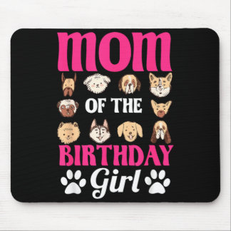 Mousepad Mom Of The Birthday Girl Dog Paw Bday Party