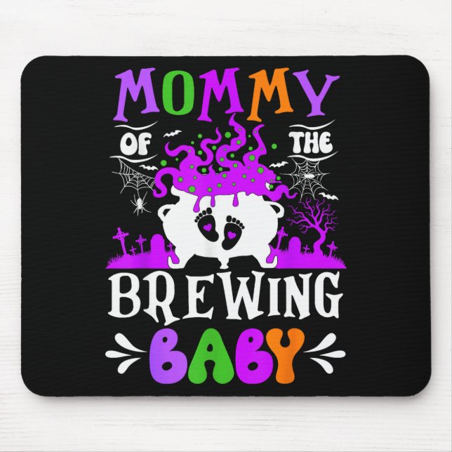 Mousepad Mommy Of The Brewing Baby Mom To Be Halloween  (Frente)