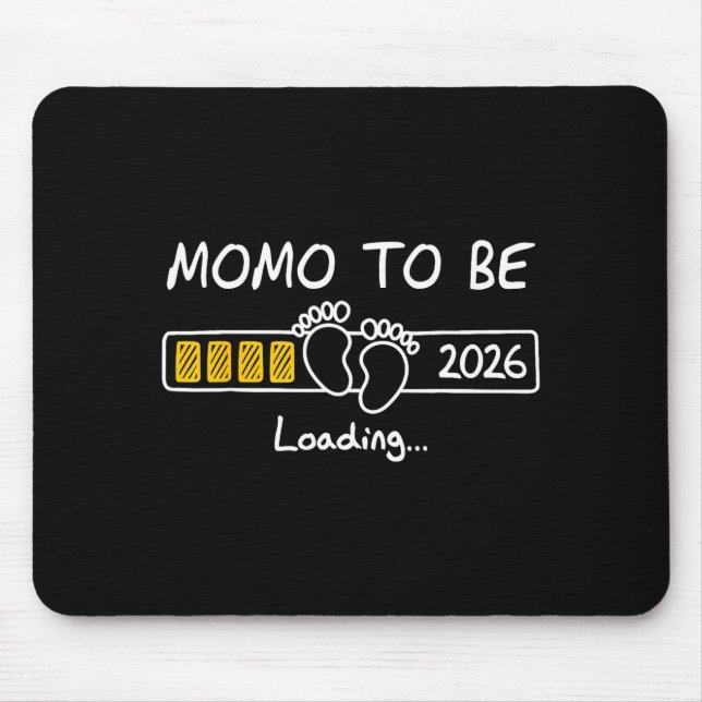 Mousepad Momo To Be 2026 Loading Momo Est 2026  (Frente)