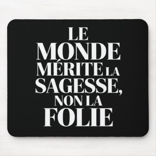 Mousepad Monde sans stabilité (Frente)