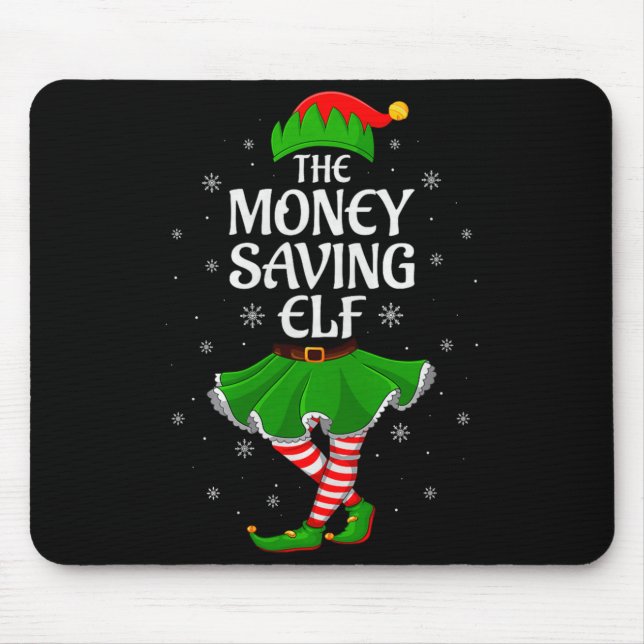 Mousepad Money Saving Elf Christmas Family Girls Women Elf  (Frente)