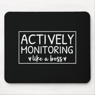 Mousepad Monitoramento Ativo Como Um Dia De Teste De Chefe 