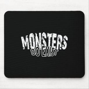 Mousepad Monstros Existem Que Dizem Horror