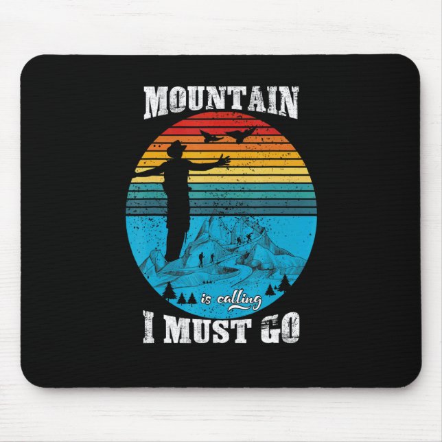 Mousepad Montanha Está Chamando Eu Devo Ir Caminhar (Frente)