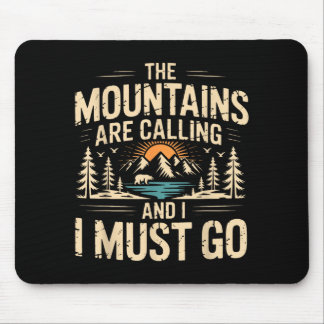 Mousepad Montanhas estão chamando & devo ir retro 80s 90s