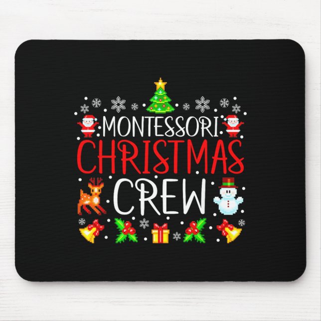 Mousepad Montessori Christmas Crew Matching Xmas  (Frente)