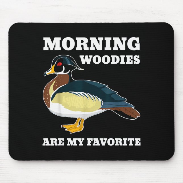 Mousepad Morning My Favorite Duck Hunting Funny Hunter  (Frente)