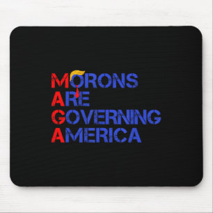 Mousepad Morons Estão Governando A América Engraçada Trump
