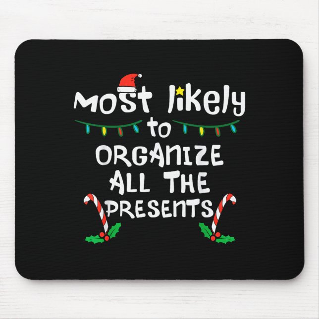 Mousepad Most Likely Organize Christmas Xmas Family Matchin (Frente)