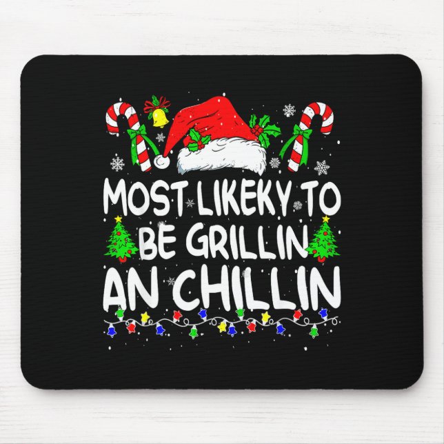 Mousepad Most Likely To Be Grilling And Chilling Family Chr (Frente)