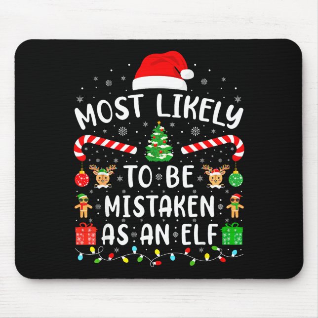 Mousepad Most Likely To Be Mistaken As An Elf Family Matchi (Frente)