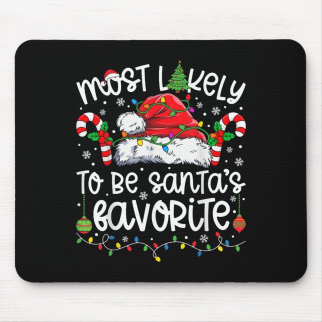 Mousepad Most Likely To Be Santa's Favorite Family Matching (Frente)