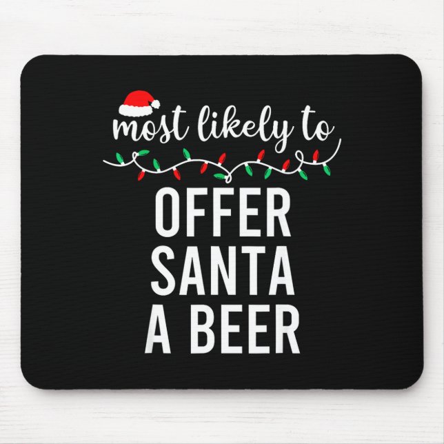 Mousepad Most Likely To Christmas Shirt Matching Family Paj (Frente)