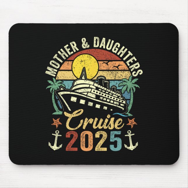Mousepad Mother And Daughters Cruise 2025 Family Trip Vacat (Frente)
