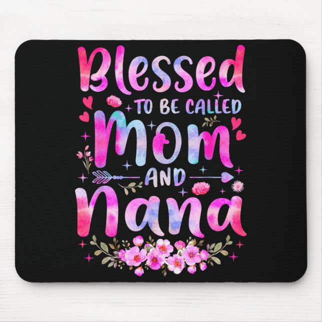 Mousepad Mother's Day Blessed To Be Called Mom And Nana Flo (Frente)