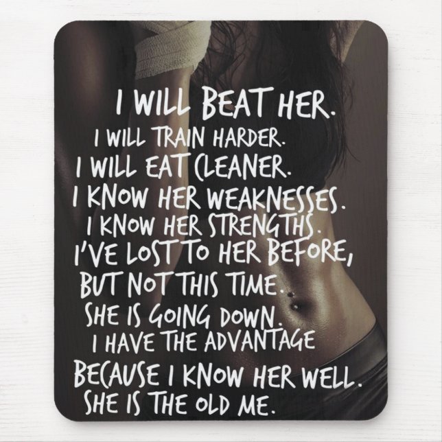 Mousepad Motivação do trabalho feminino, eu vencerei o velh (Frente)