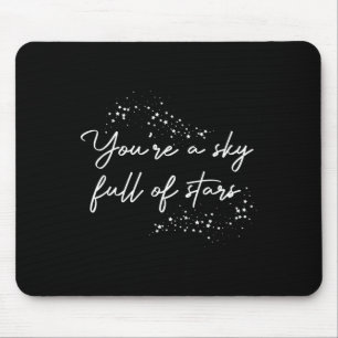Mousepad Motivacional Positivo Você É Um Cheio Céu De Estre