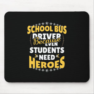 Mousepad Motorista De Ônibus Escolar Porque Os Estudantes P