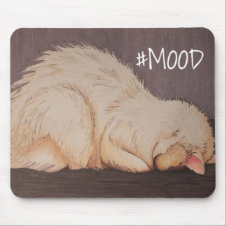 Mousepad Mouse Pad: #MOOD