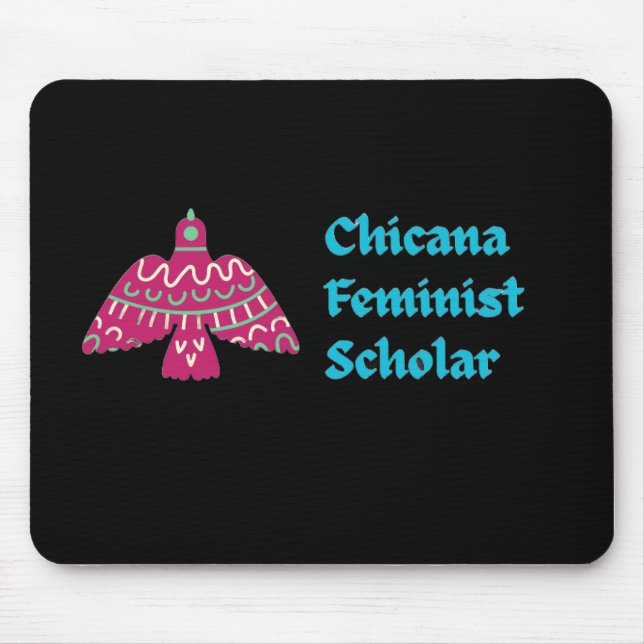 Mousepad Mouse Scholar Feminista Chicana (Frente)