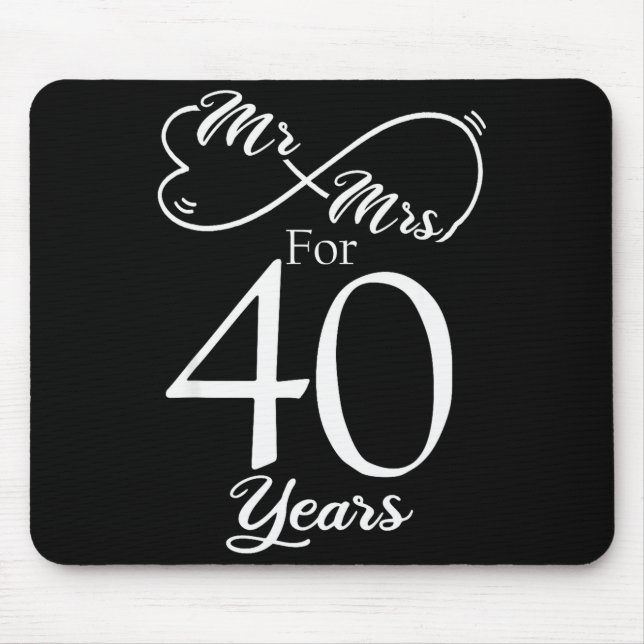 Mousepad Mr. &amp; Mrs. For 40 Years 40th Wedding Anniversa (Frente)