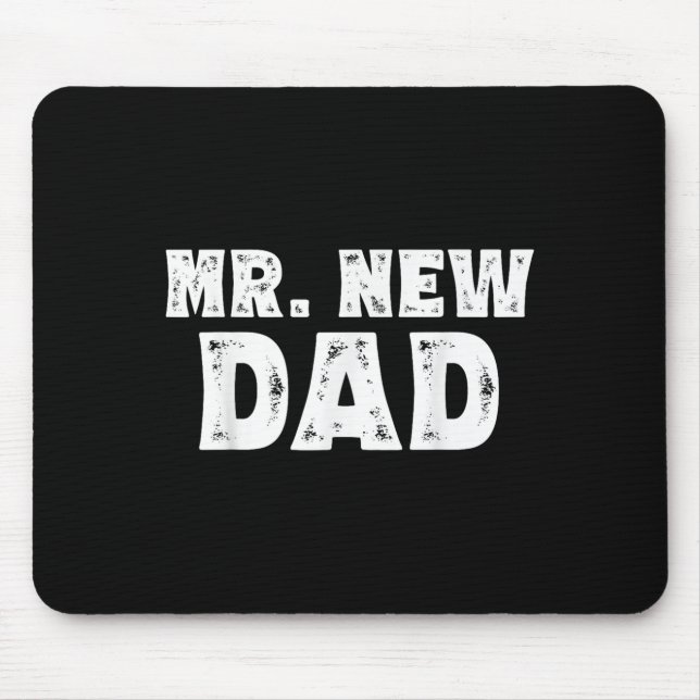 Mousepad Mr. New Dad Funny New Father Quote Gift Dads  (Frente)