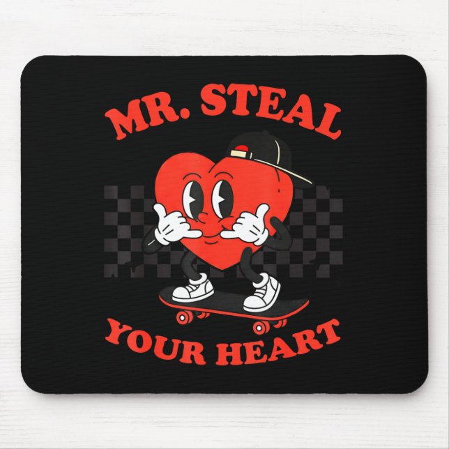 Mousepad Mr Steal Your Heart For Boys Toddlers Valentine's  (Frente)