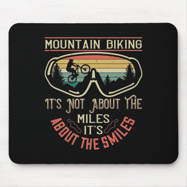 Mousepad MTB - Não se trata dos quilômetros, mas dos sorris (Frente)