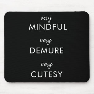 Mousepad Muito Impressionante Muito Demorado Muito Cutesado
