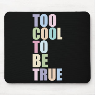 Mousepad Muito Legal Para Ser Verdadeiro Com O Gráfico De C