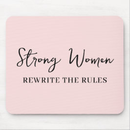 Mousepad Mulheres Bem Comportadas Não Fazem História Rosa