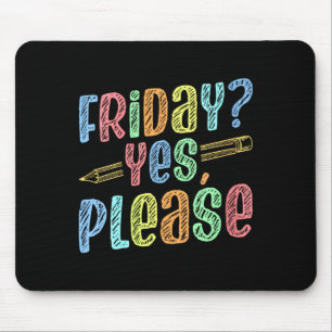 Mousepad Mulheres Feliz Sexta-feira Sex Yay Professora Esco
