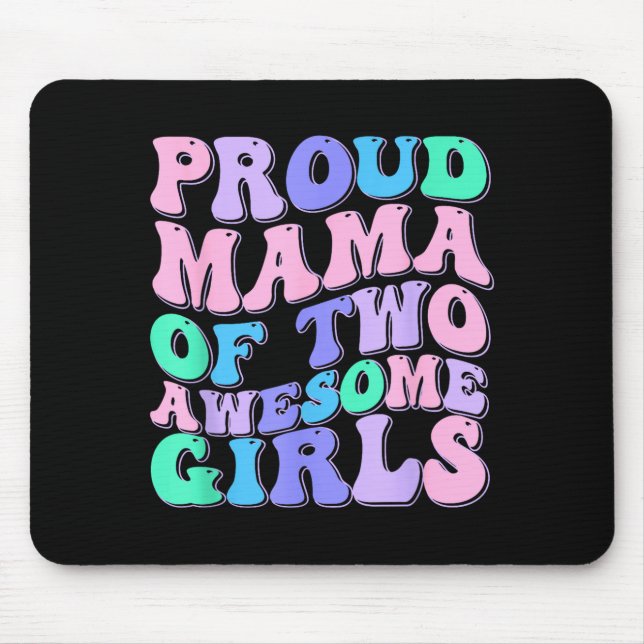 Mousepad Mulheres mãe de 2 meninas duas filhas dia das mães (Frente)