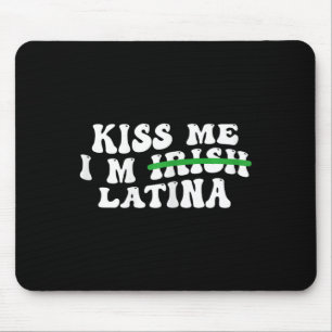 Mousepad Mulheres Me Beije Eu Sou Irlandesa Latina - Hispân