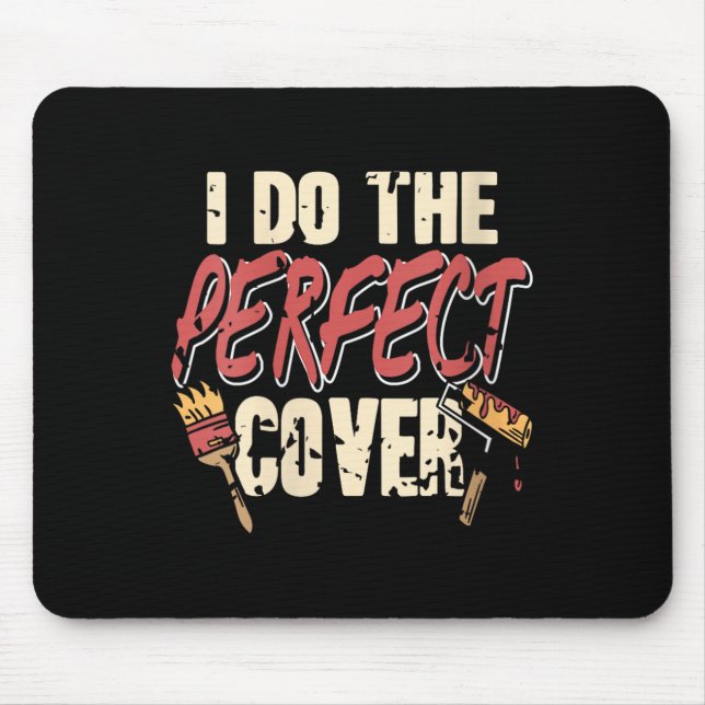 Mousepad Mulheres Perfeitas com Pintor de Cobrir Conf. de H (Frente)