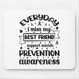 Mousepad Mulheres Todo Dia Eu Sinto Falta Do Meu Melhor Ami
