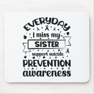 Mousepad Mulheres Todos Os Dias Eu Sinto Falta Da Minha Irm