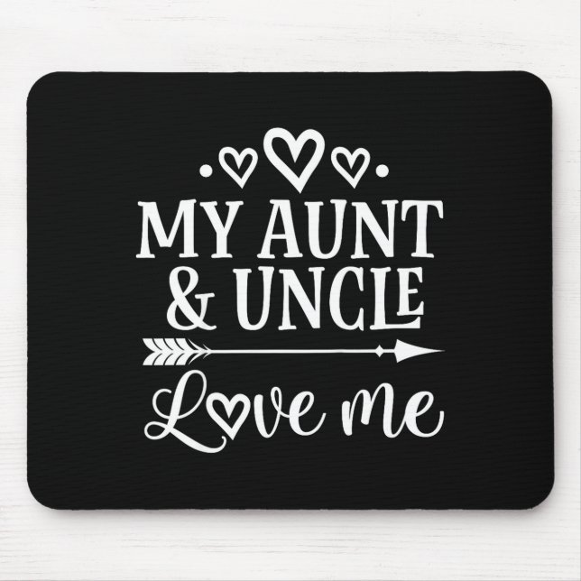 Mousepad My Aunt And Uncle Love Me Niece  (Frente)