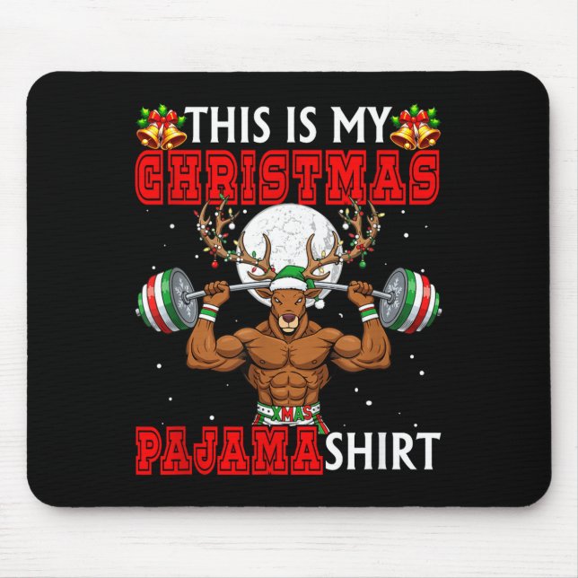 Mousepad My Christmas Pajama Shirt Reindeer Muscle Weightli (Frente)