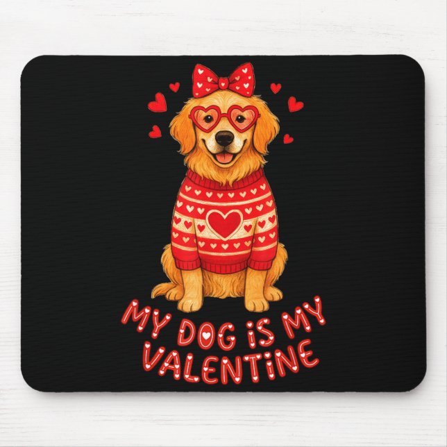 Mousepad My Dog Is My Valentine Retriever Heart Gles Dog Mo (Frente)