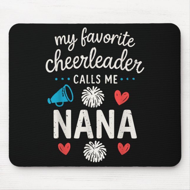 Mousepad My Favorite Cheerleader Calls Me Nana Grandma Chee (Frente)