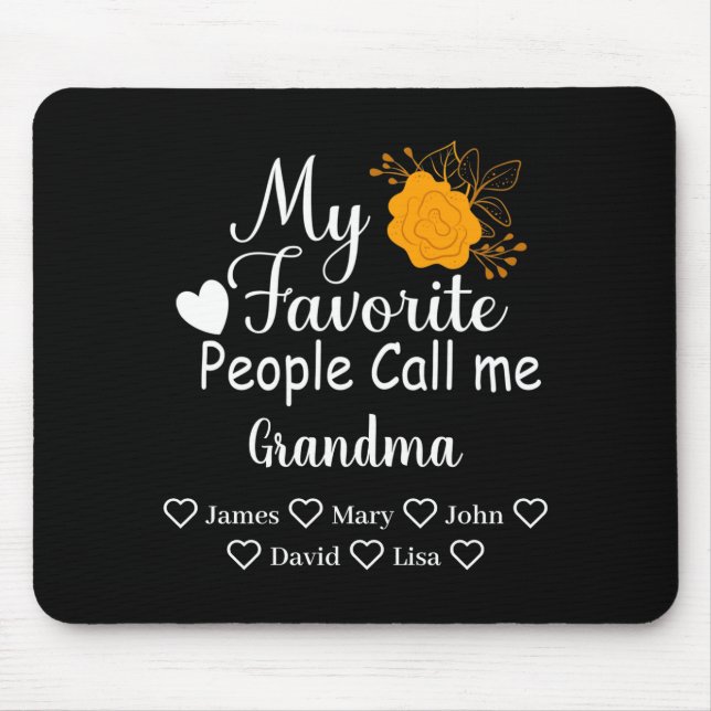 Mousepad My Favorite People Call Me Grandma With Grandkids  (Frente)