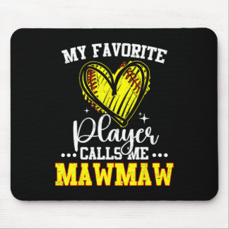 Mousepad My Favorite Softll Player Calls Me Mawmaw 