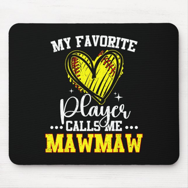 Mousepad My Favorite Softll Player Calls Me Mawmaw  (Frente)