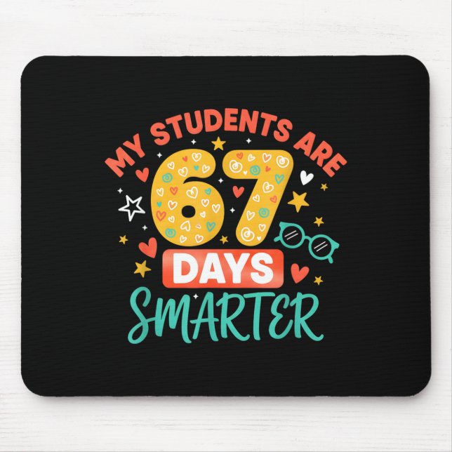 Mousepad My Students Are 67 Days Smarter Funny Teacher Kids (Frente)